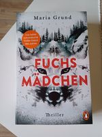 Maria Grund - Fuchs Mädchen ( Schweden-Thriller ) Schleswig-Holstein - Elmshorn Vorschau