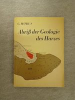Abriß der Geologie des Harzes Sachsen-Anhalt - Teutschenthal Vorschau