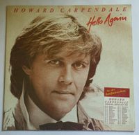 33. LP von "HOWARD CARPENDALE" "HELLO AGAIN" Rheinland-Pfalz - Langenfeld Eifel Vorschau