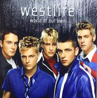 CD: Westlife World of our own Bayern - Faulbach Vorschau