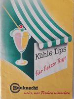 Kühle Tips für heisse Tage - Rezeptheft von Bauknecht - 1960 Nordrhein-Westfalen - Viersen Vorschau