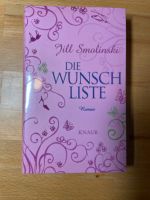 Die Wunschliste | Jill Smalinski | Roman | NEU & OVP Essen - Essen-Kettwig Vorschau