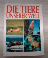 Die Tiere unserer Welt 10 teiliges Lexikon in einem Band Niedersachsen - Giesen Vorschau