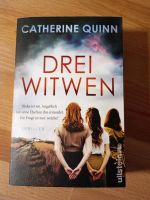 Catherine Quinn ~ Drei Witwen * Thriller Baden-Württemberg - Oberdischingen Vorschau