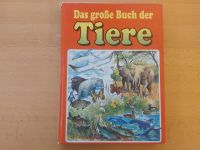 Das große Buch der Tiere Hellmiß-Geipel, Gondrom Verlag 1992 Bayern - Schweitenkirchen Vorschau