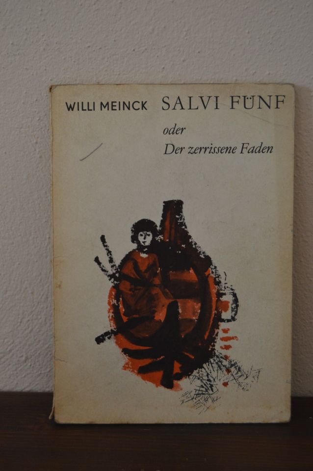 SALVI FÜNF oder Der zerrissene Faden * Willi Meinck * DDR in Dresden