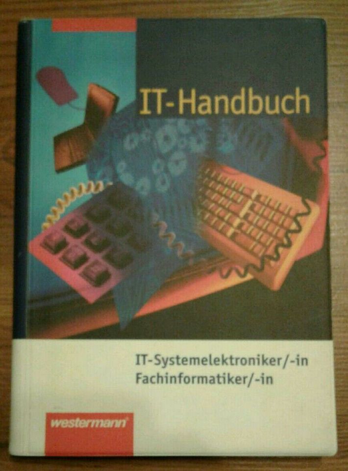 Buch/ Fachbuch/ IT-Handbuch Fachinformatiker/ Systemelektroniker in Bönnigheim