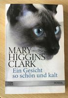 Ein Gesicht so schön und kalt - Mary Higgins Clark Niedersachsen - Vechelde Vorschau