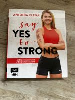 Antonia Elena say yes to strong Buch Mecklenburg-Vorpommern - Beidendorf Vorschau