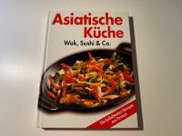 Kochbuch - Asiatische Küche - Wok, Sushi, & Co - 160 S. -WIE NEU! Niedersachsen - Melle Vorschau