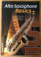 Alto Saxophone basics mit CD (neu) Hessen - Ahnatal Vorschau