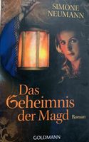 Das Geheimnis der Magd von Simone Neumann Roman Dresden - Strehlen Vorschau