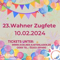 SUCHE: 1 Ticket für die 23. Wahner Zugfete Nordrhein-Westfalen - Troisdorf Vorschau