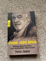 Ohne jede Spur- Buch von Peter Jamin Hannover - Herrenhausen-Stöcken Vorschau