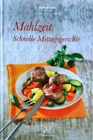 Thermomix Kochbuch „Mahlzeit“ Schnelle Mittagsgerichte Rheinland-Pfalz - Offstein Vorschau
