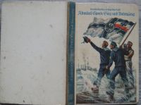 Admiral Spee`s Sieg und Untergang - 1935, historisch, Rarität Duisburg - Homberg/Ruhrort/Baerl Vorschau