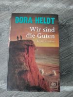 Kriminalroman - Dora Heldt: Wir sind die Guten Niedersachsen - Neu Wulmstorf Vorschau