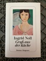 Ingrid Noll - Gruß aus der Küche (NEU) Bayern - Schleching Vorschau