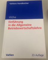 Wöhe Einführing in Betriebswirtschaftslehre BWL Studium Baden-Württemberg - Bietigheim-Bissingen Vorschau