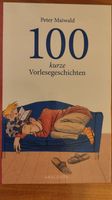 Kinderbuch 100 kurze Vorlesegeschichten v. Peter Maiwald Baden-Württemberg - Bietigheim-Bissingen Vorschau