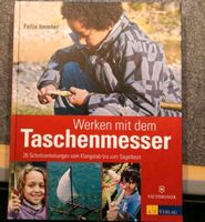 Werken mit dem Taschenmesser Niedersachsen - Twistringen Vorschau