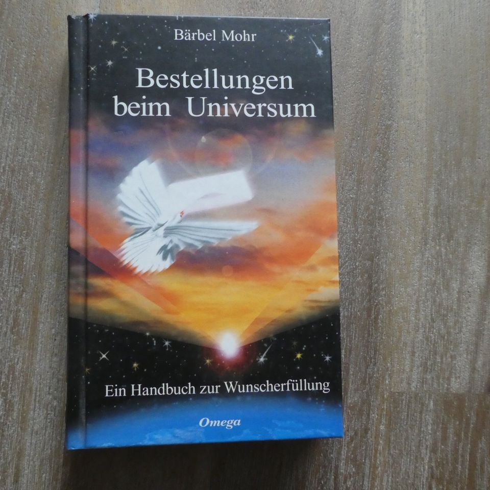 Buch: Bärbel Mohr: Bestellungen beim Universum in Föhren bei Trier
