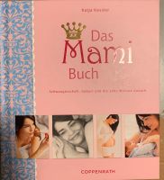 Das Mami Buch Schwangerschaft Geburt Fachbuch Brandenburg - Brandenburg an der Havel Vorschau