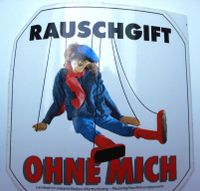 "Rauschgift ohne mich" Aufkleber 10x10cm LKA Baden Württemberg Hessen - Bad Schwalbach Vorschau