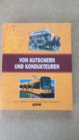 Von Kutschern und Kondukteuren DVB Dresden - Coschütz/Gittersee Vorschau