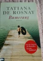 Bumerang von Tatiana De Rosnay Roman Baden-Württemberg - Wendlingen am Neckar Vorschau