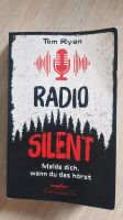 Radio Silent von Tom Ryan, Jugendbuchtrhiller Buch Bayern - Münnerstadt Vorschau