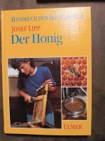 Handbuch der Bienenkunde Josef Lipp Bayern - Loiching Vorschau