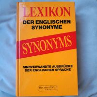 NEU LEXIKON DER ENGLISCHEN SYNONYME Nordrhein-Westfalen - Troisdorf Vorschau