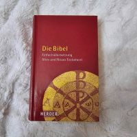 Die Bibel, Einheitsübersetzung, Altes und Neues Testament, Herder Baden-Württemberg - Lauda-Königshofen Vorschau