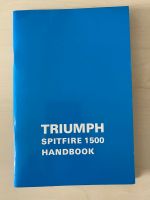 Triumph Spitfire 1500 Handbook (Englisch) *unbenutzt* Bayern - Taufkirchen Vils Vorschau
