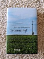 Grünmantel Roman signiert Rheinland-Pfalz - Kaiserslautern Vorschau