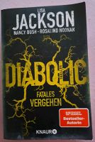 Diabolic - Fatales Vergehen von Lisa Jackson Brandenburg - Eisenhüttenstadt Vorschau