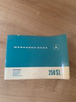 Mercedes Pagode 250 SL Betriebsanleitung original Oldtimer 1967 Bayern - Monheim Vorschau