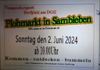 Flohmarkt Sambleben Sonntag 2. Juni 2024 am DGH ab 10.ooUhr Niedersachsen - Schöppenstedt Vorschau
