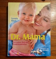 Dr. Mama Elternratgeber gebunden Cornelia Nitsch Kinderkrankheite Eimsbüttel - Hamburg Eimsbüttel (Stadtteil) Vorschau