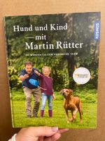 Martin Rütter Buch: Hund und Kind Nordrhein-Westfalen - Krefeld Vorschau