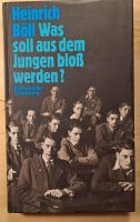 Heinrich Böll, Was soll aus dem Jungen bloß werden? Hessen - Kassel Vorschau