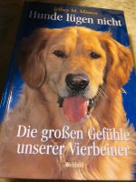 Hunde lügen nicht gebundene Ausgabe Bayern - Lauingen a.d. Donau Vorschau