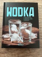 Buch - Wodka Geschichte Herstellung Marken Nordrhein-Westfalen - Dorsten Vorschau