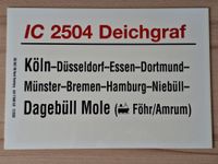 Original Zuglaufschild: IC2504 Köln - Dagebüll Mole Niedersachsen - Seelze Vorschau