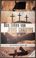 Das Leben von Jesus Christus Nach dem Bericht des Johannes Wandsbek - Hamburg Marienthal Vorschau