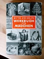 Ruth Zechlin Werkbuch für Mädchen Nordrhein-Westfalen - Lüdinghausen Vorschau