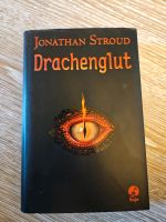 Drachenglut von Jonathan Stroud Sachsen-Anhalt - Braunsbedra Vorschau