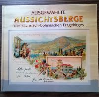 Buch „Aussichtsberge des sächsisch-böhmischen Erzgebirges“ Sachsen - Marienberg Vorschau