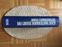 Das grosse Bodybuilding Buch von Arnold Schwarzenegger Leipzig - Eutritzsch Vorschau